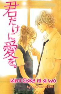 Kimi Dake ni Ai wo.