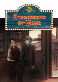 Gyeongseong In-House