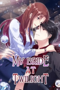 My Bride at Twilight
