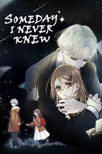Someday I Never Knew
