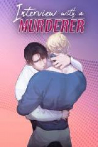 Interview With a Murderer