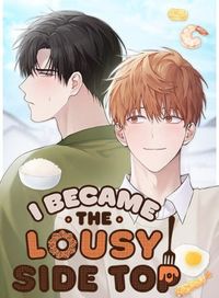 I Became the Lousy Side Top