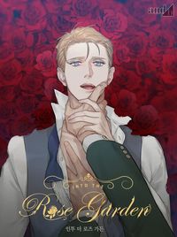 Into the Rose Garden