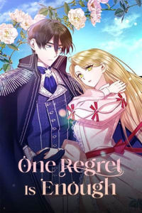 One Regret Is Enough
