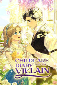 Childcare Diary With the Villain