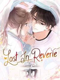 Lost in Reverie