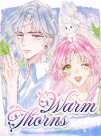 Warm Thorns
