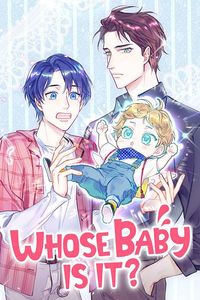 Whose Baby is it?
