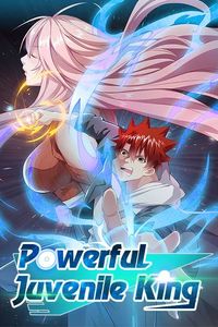 Powerful juvenile king