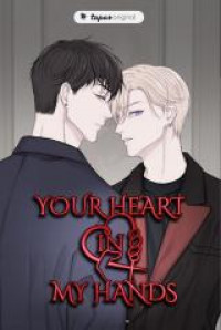 Your Heart in My Hands