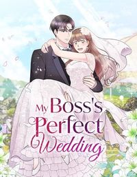 My Boss's Perfect Wedding