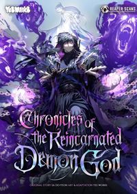 Chronicles of the Reincarnated Demon God