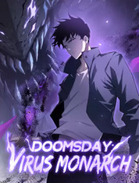 Doomsday: Virus Monarch